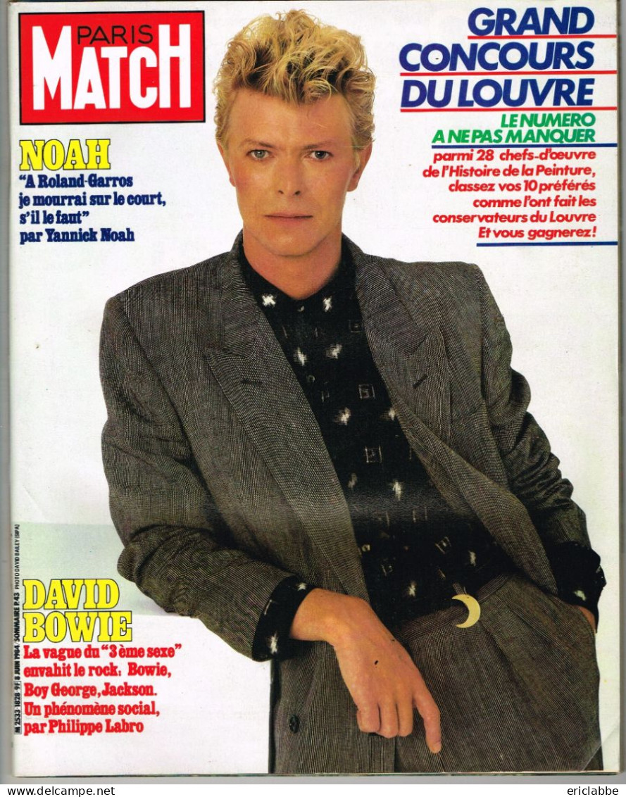 PARIS MATCH N°1828 Du 08 Juin 1984 David Bowie - Yannick Noah - Grand Concours Du Louvre - Testi Generali