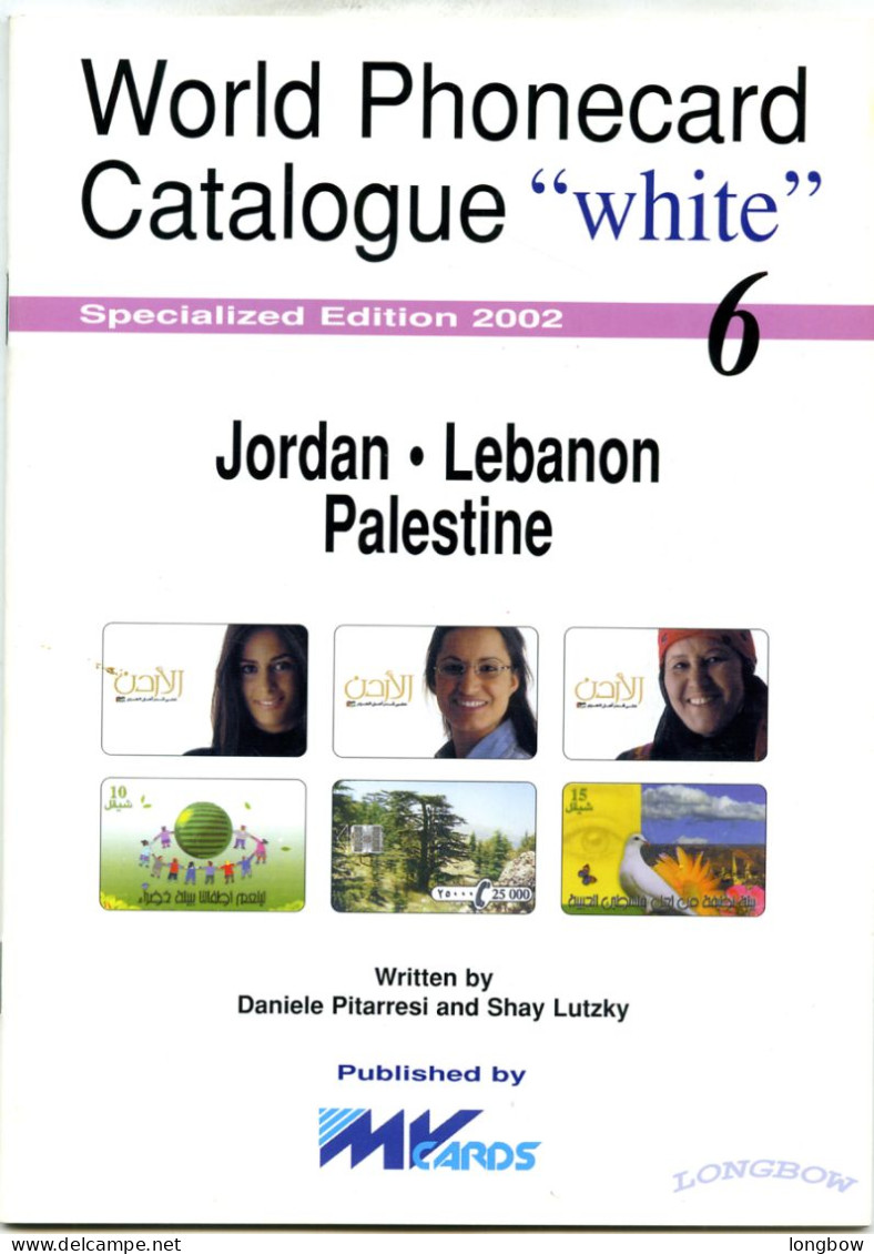 Word Phonecard Catalogue White N° 6 - Jordan Lebanon Palestine - Libri & Cd