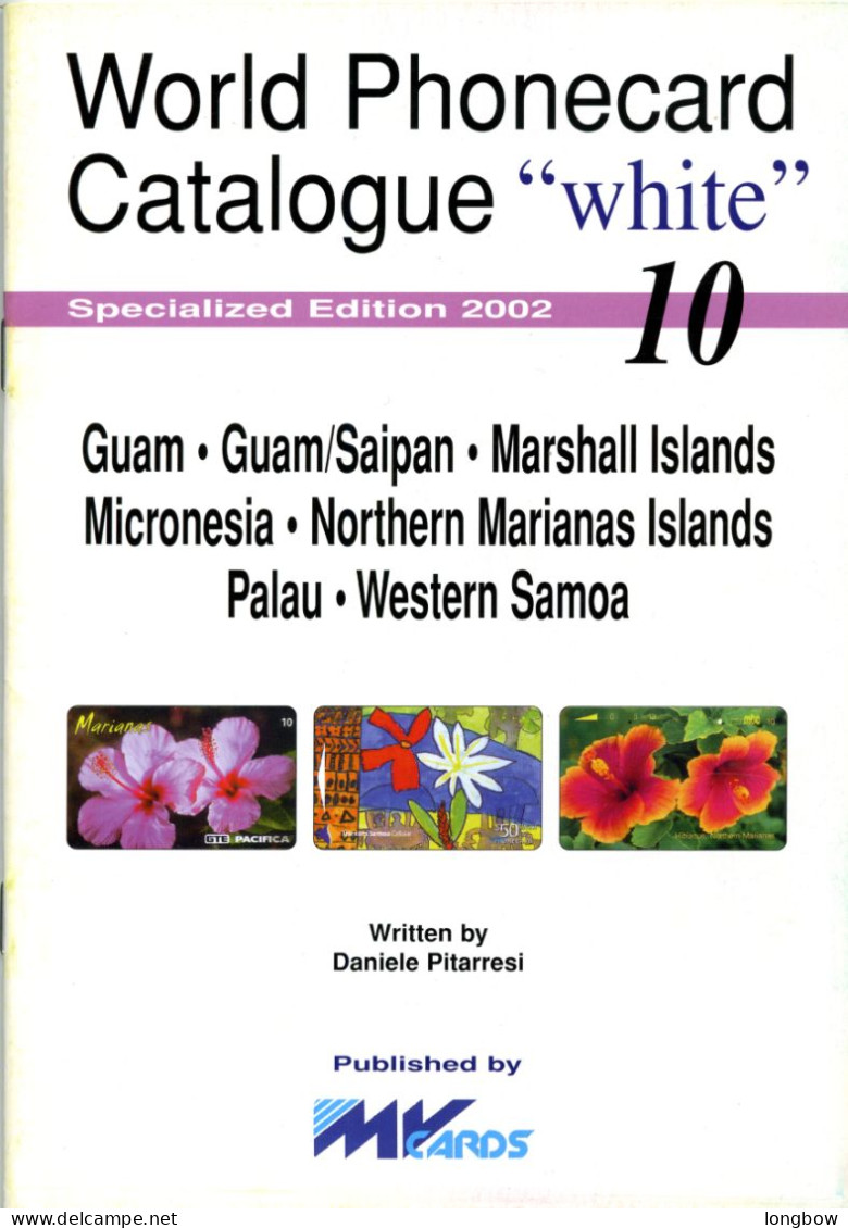 Word Phonecard Catalogue White N°10 - Guam Marshall Micronesia Etc - Libri & Cd