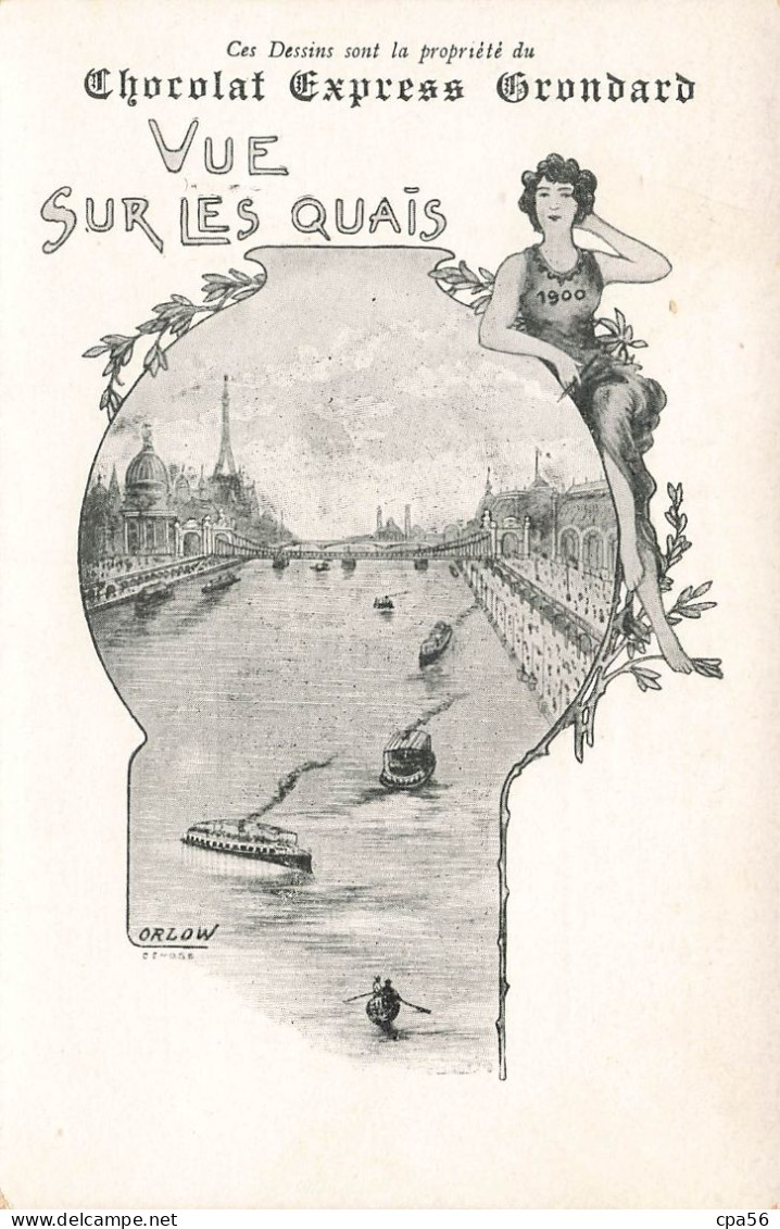 EXPO 1900 - Vue Sur Les QUAIS - Publicité GRONDARD CHOCOLAT- Orlow - Staerck Imprim. ART NOUVEAU - Loten, Series, Verzamelingen