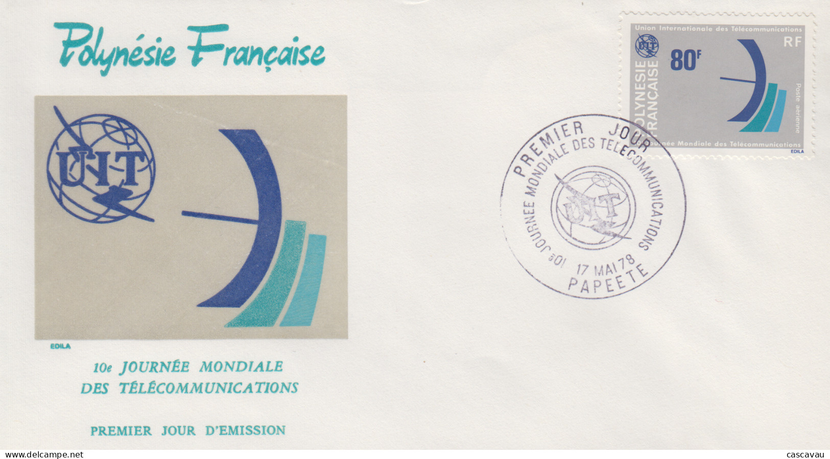 Enveloppe  FDC  1er Jour  POLYNESIE    10éme  Journée  Mondiale  Des  Télécommunications    1978 - FDC