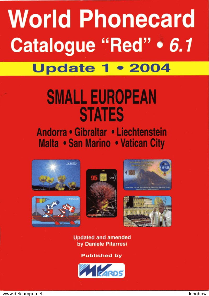 Word Phonecard Catalogue Red  N°6 - Small European States - Livres & CDs