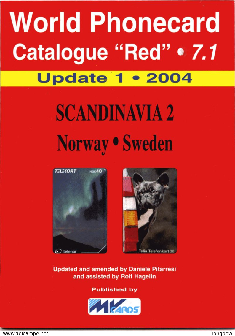 Word Phonecard Catalogue Red  N°7 - Scandinavia 2 - Libri & Cd