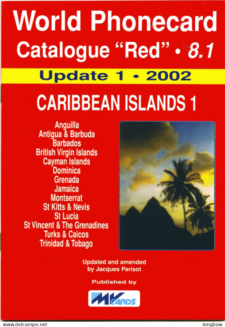 Word Phonecard Catalogue Red  N°8 - Caribbean Islands 1 - Livres & CDs