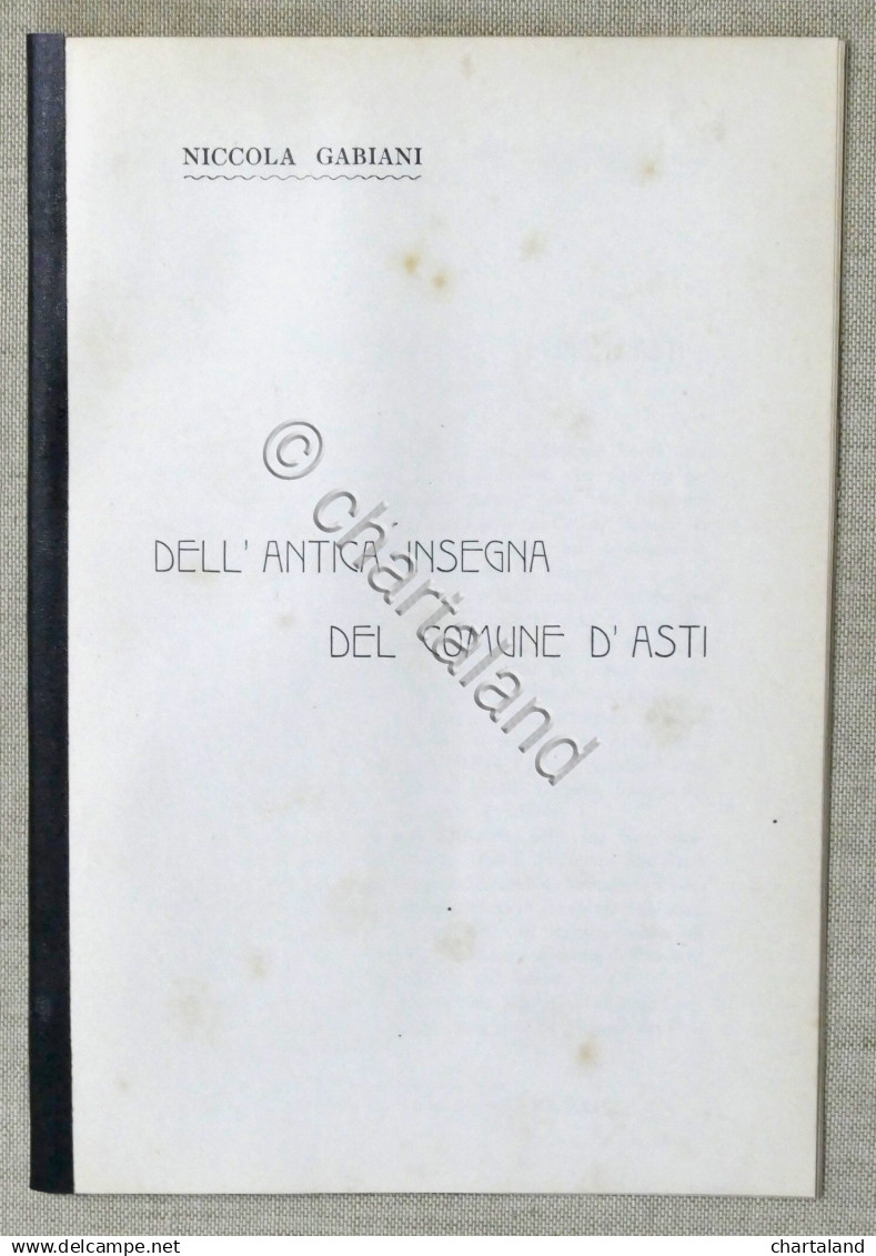 N. Gabiani - Dell'antica Insegna Del Comune Di Asti - 1920 Ca. - Altri & Non Classificati