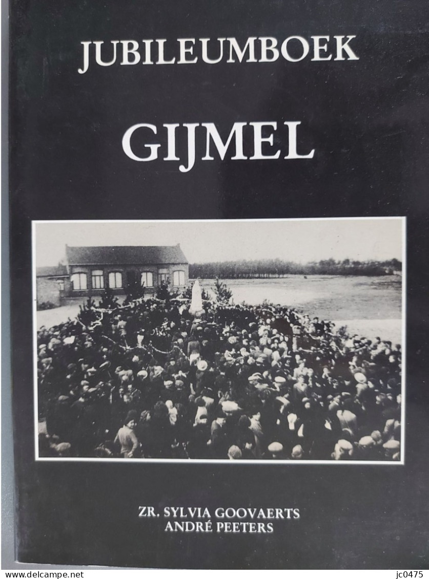 Jubileumboek Gijmel - Storia