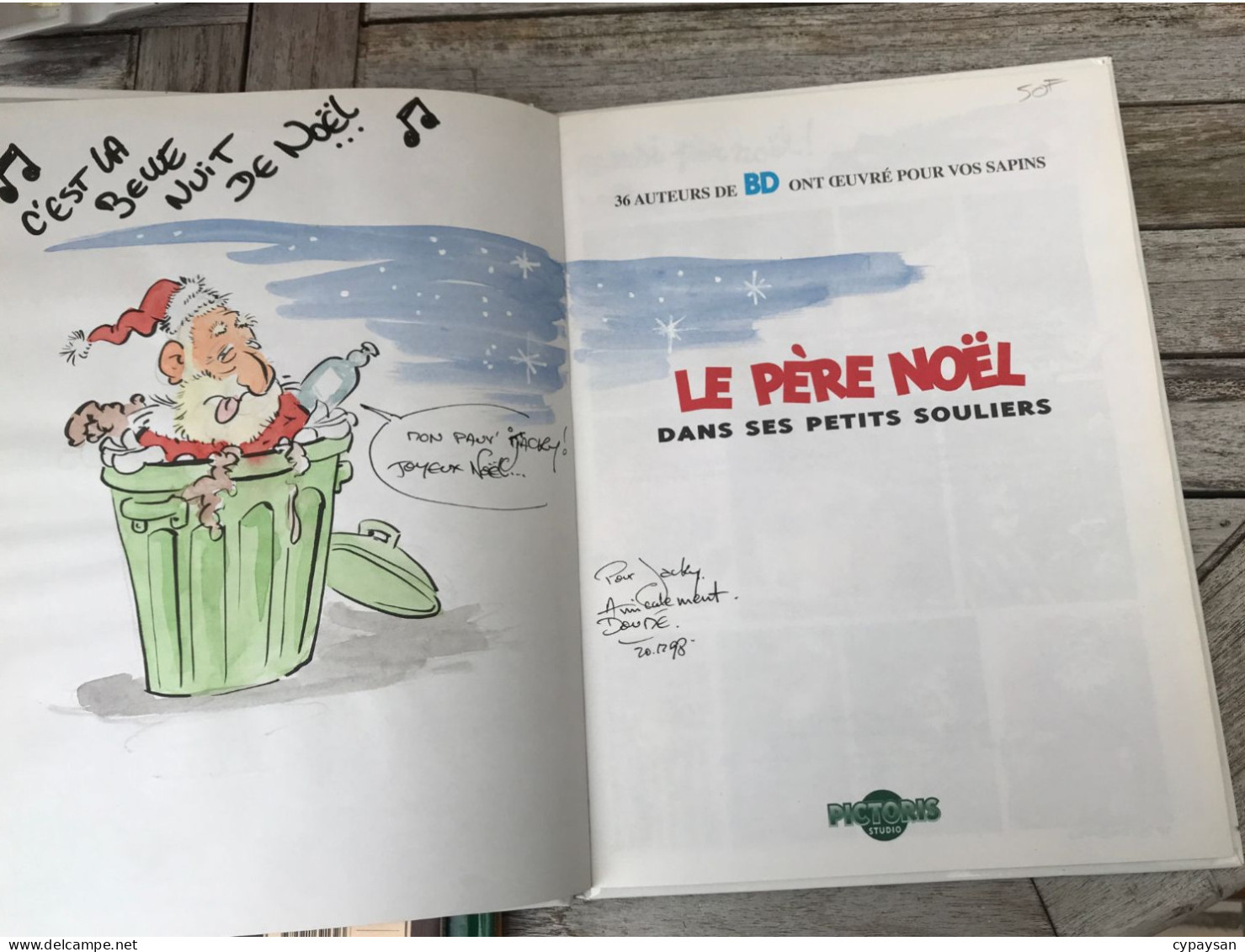 Le Père Noël Dans Ses Petits Souliers EO DEDICACE BE Pictoris Studio 101/1997 (BI2) - Dédicaces