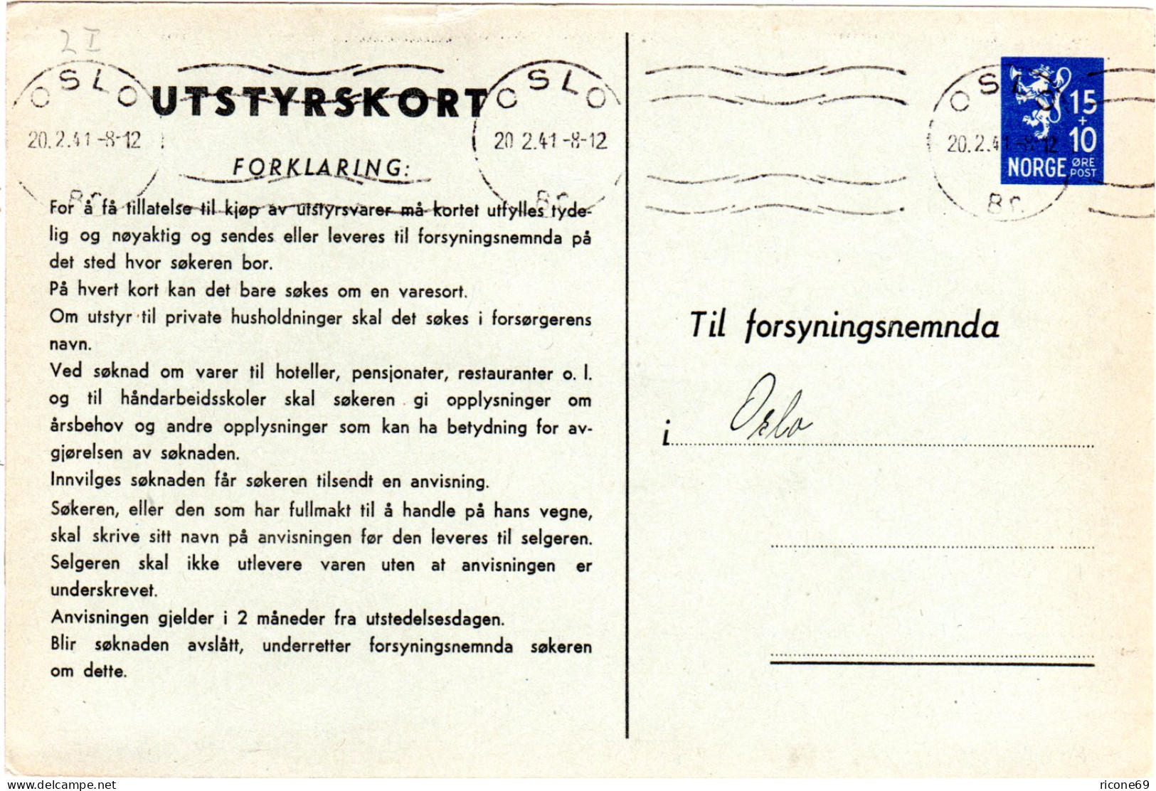 Norwegen 15+10 öre Rationierungs Ganzsache F. Haushaltswaren, Gebr. 1941 V. Oslo - Cartas & Documentos