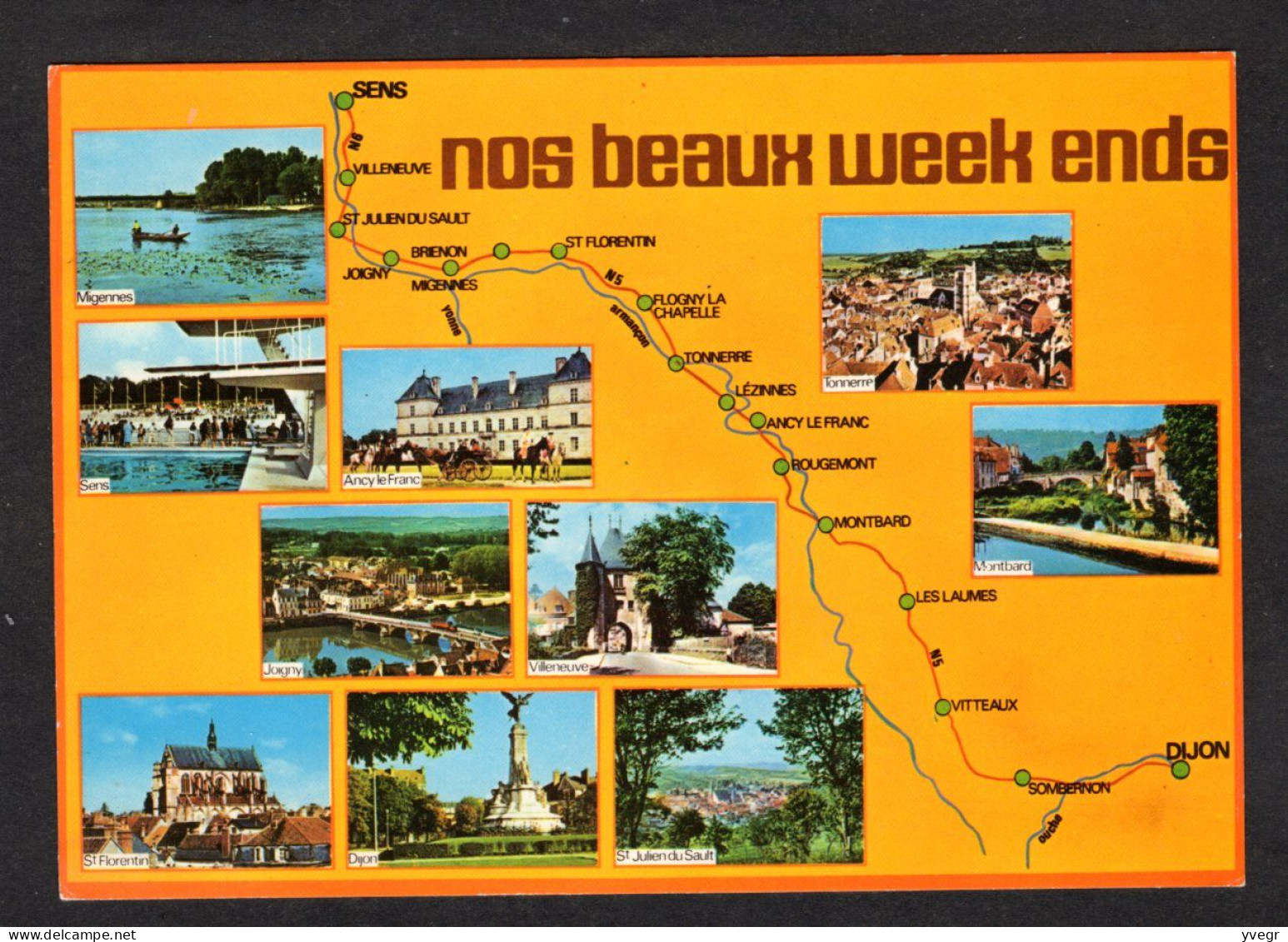 Carte Géographique - Nos Beaux Weeks-Ends - Sens à Dijon, Vitteaux, Montbard, Rougemont, Lézinnes, Tonnerre, Joigny - Carte Geografiche