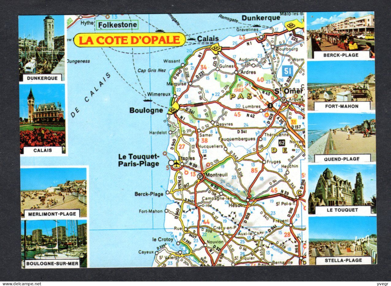 Carte Géographique - Cote D'Opale - Dunkerque, Calais, Wissant, Wimereux, Boulogne, Hardelot, Le Crotoy, Cayeux - Landkarten