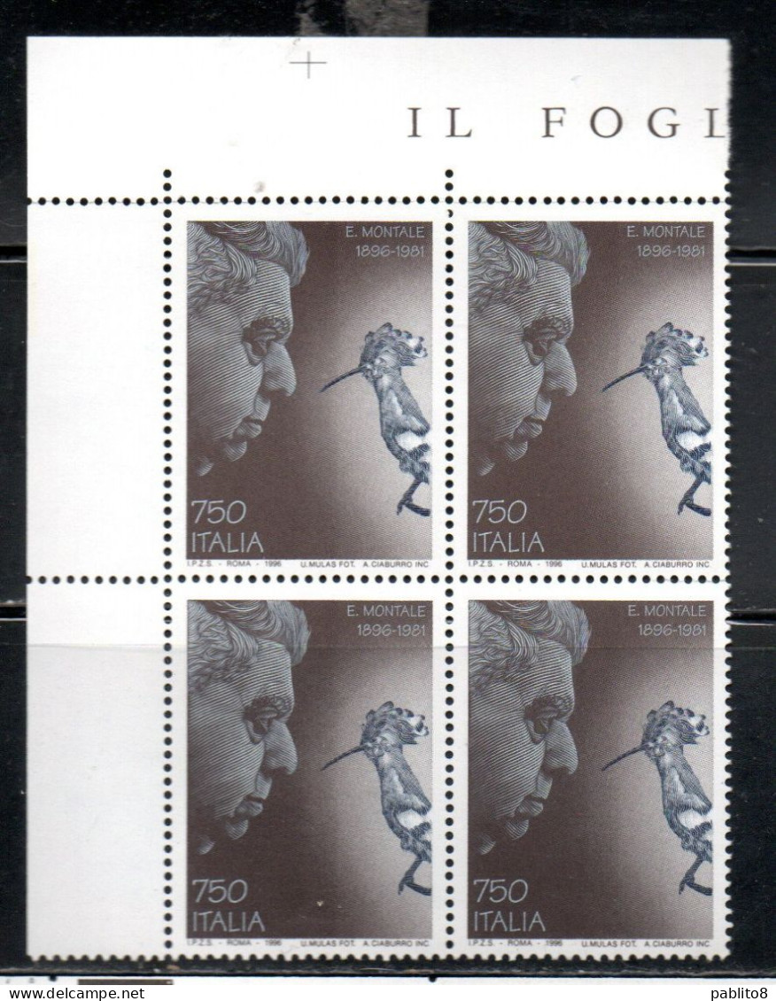 ITALIA REPUBBLICA ITALY REPUBLIC 1996 EUGENIO MONTALE QUARTINA ANGOLO DI FOGLIO BLOCK MNH - 1991-00: Mint/hinged