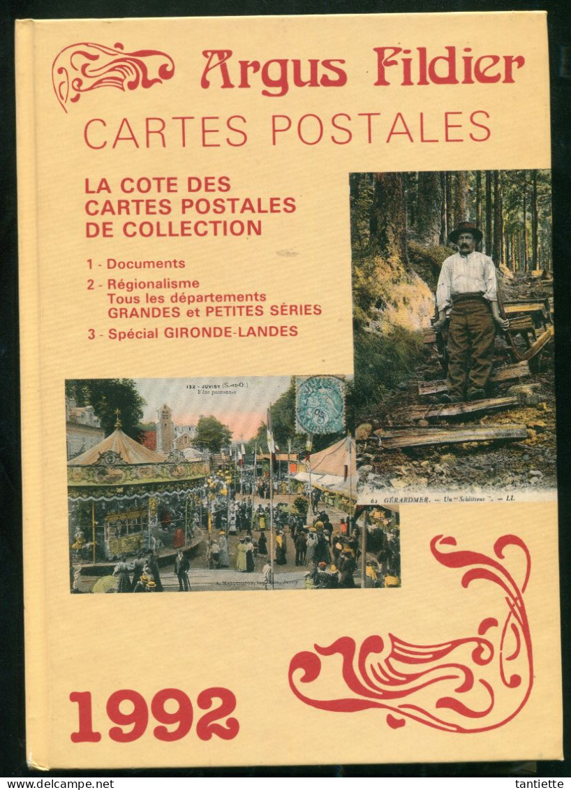 Argus Fildier 1992 Catalogue De Cote Des Cartes Postales Anciennes De Collection - Books & Catalogues