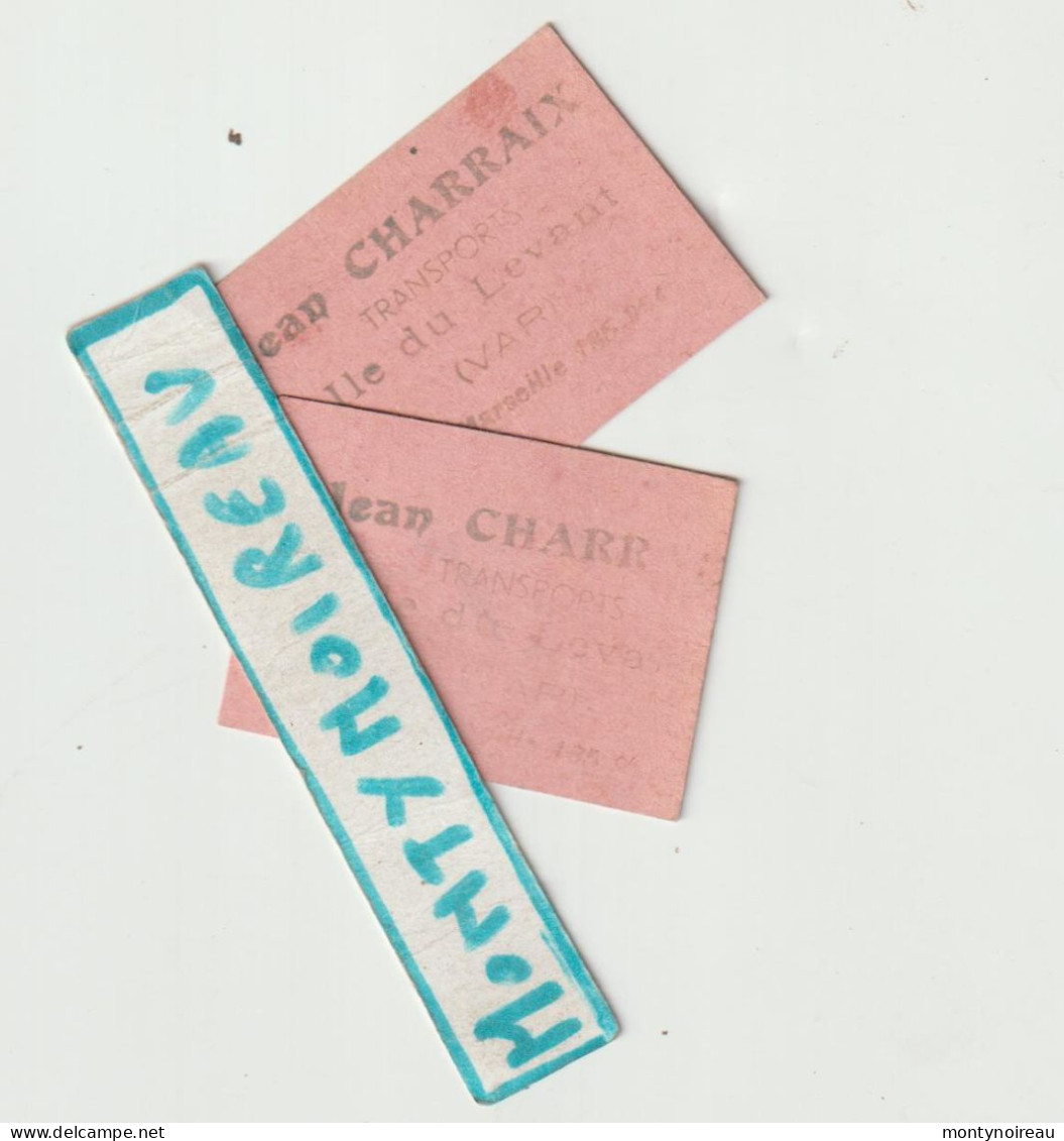 VP : Ticket : Var Ile  Du Levant , Jean Charraix ,lot De  Deux - Tickets - Entradas