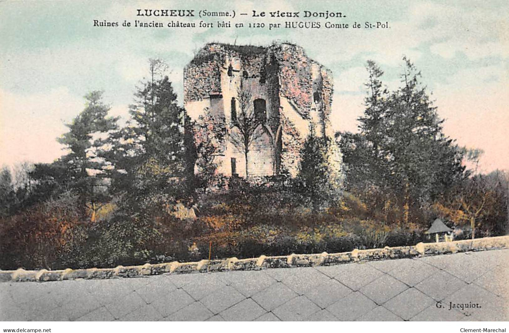 LUCHEUX - Le Vieux Donjon - Ruines De L'ancien Château - Très Bon état - Lucheux