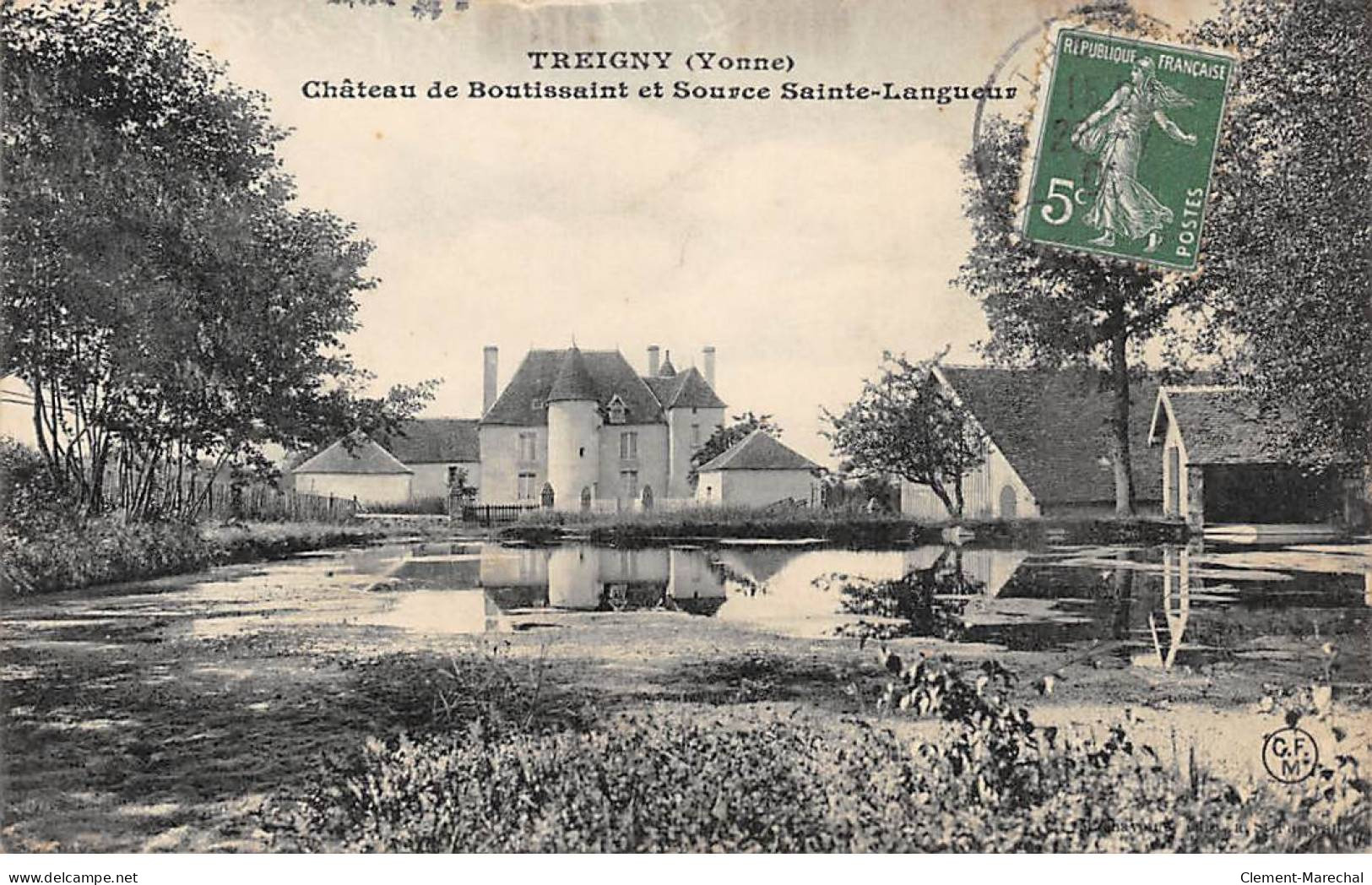 TREIGNY - Château De Boutissaint Et Source Sainte Langueur - état - Treigny