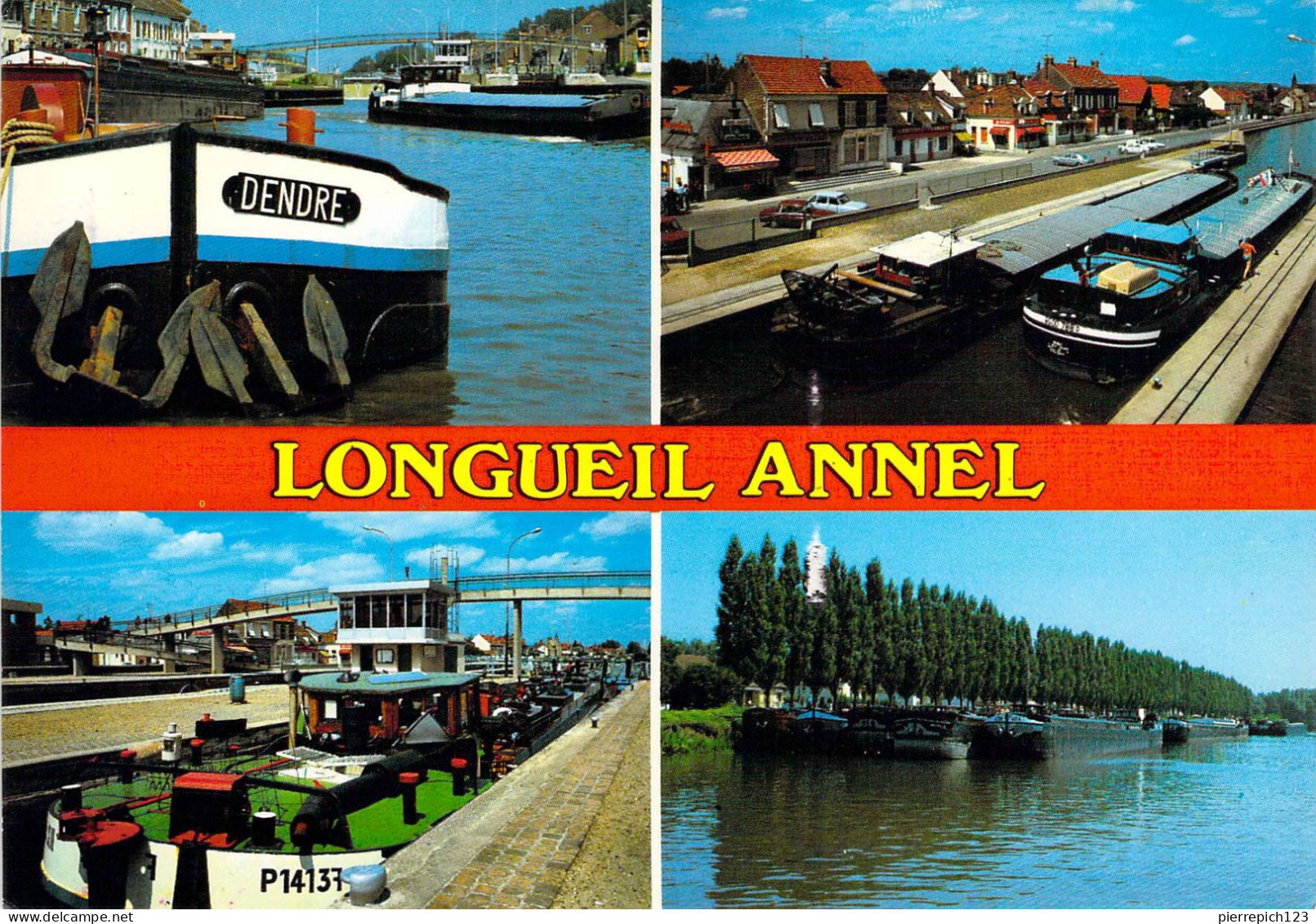 60 - Longueil Annel - Les écluses - Multivues - Longueil Annel