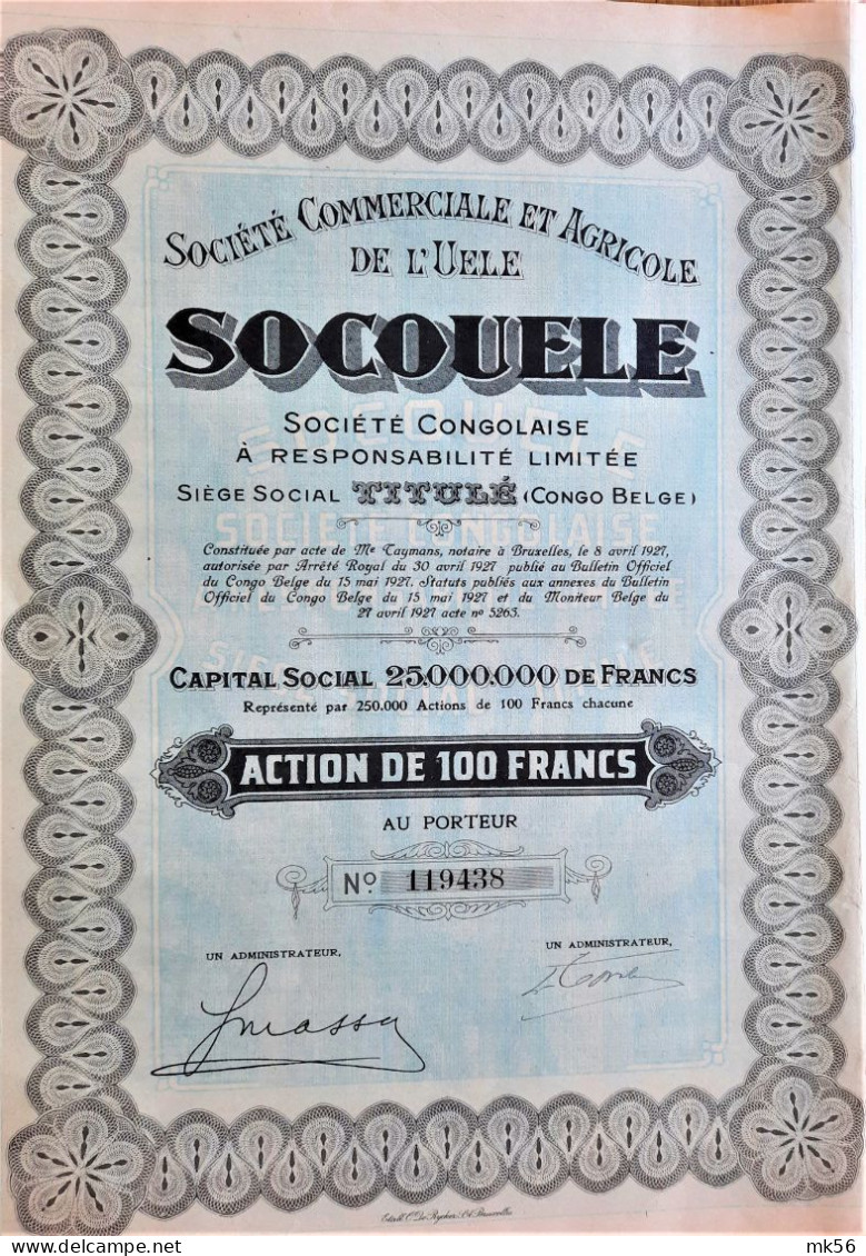 S.C. Socouele - Soc.comm.et Agric.de L'Uele - Act.de100 Fr. (Congo-Belge) - Afrique