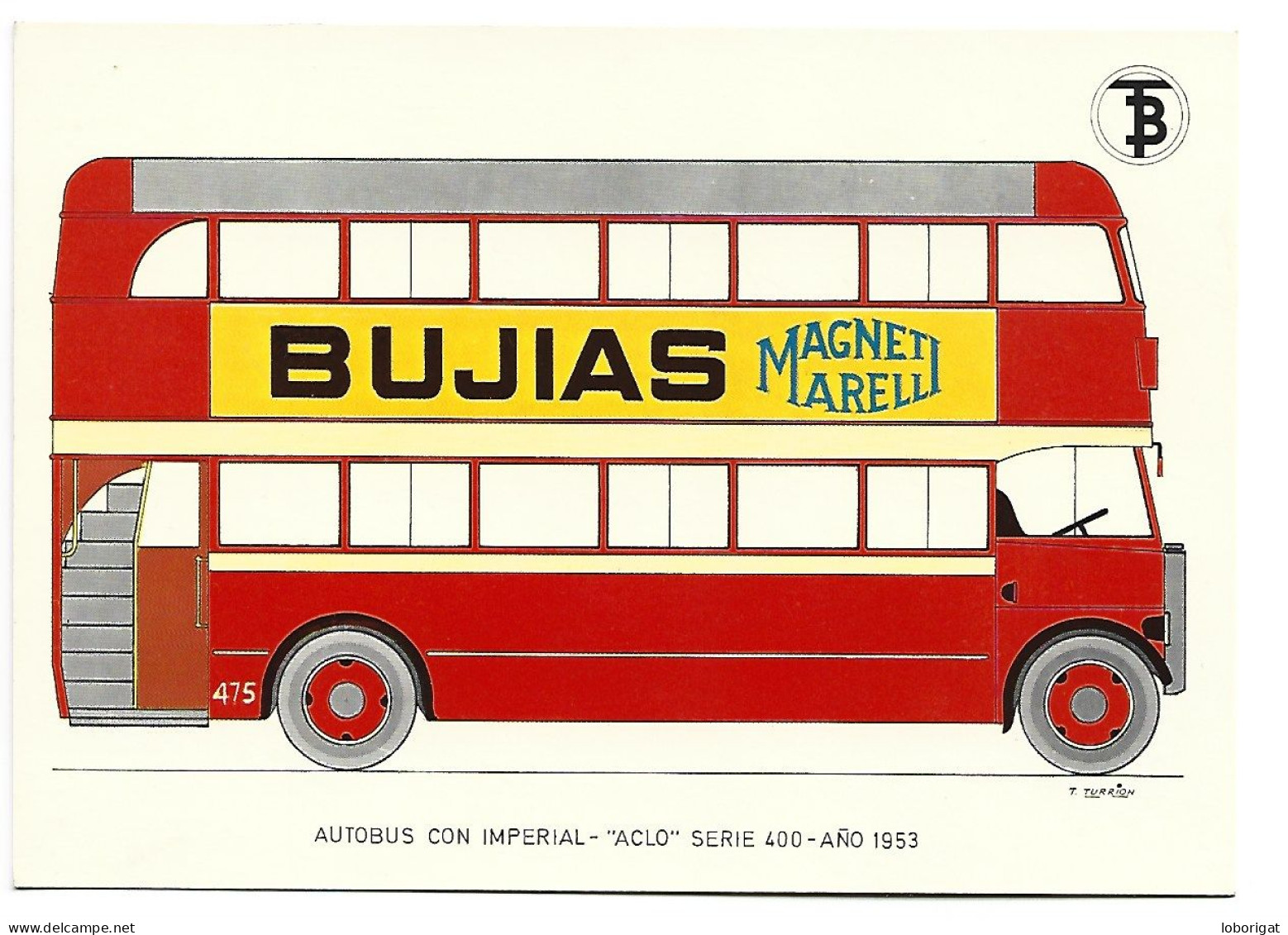 AUTOBUS CON IMPERIAL " ACLO ".- TIPO 400.-  AÑO 1953.- BARCELONA - Bus & Autocars