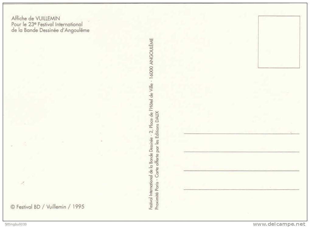 VUILLEMIN. Carte Postale Pour Le 23e Festival BD D'ANGOULÊME 1996. Ed. Dalix. - Ansichtskarten