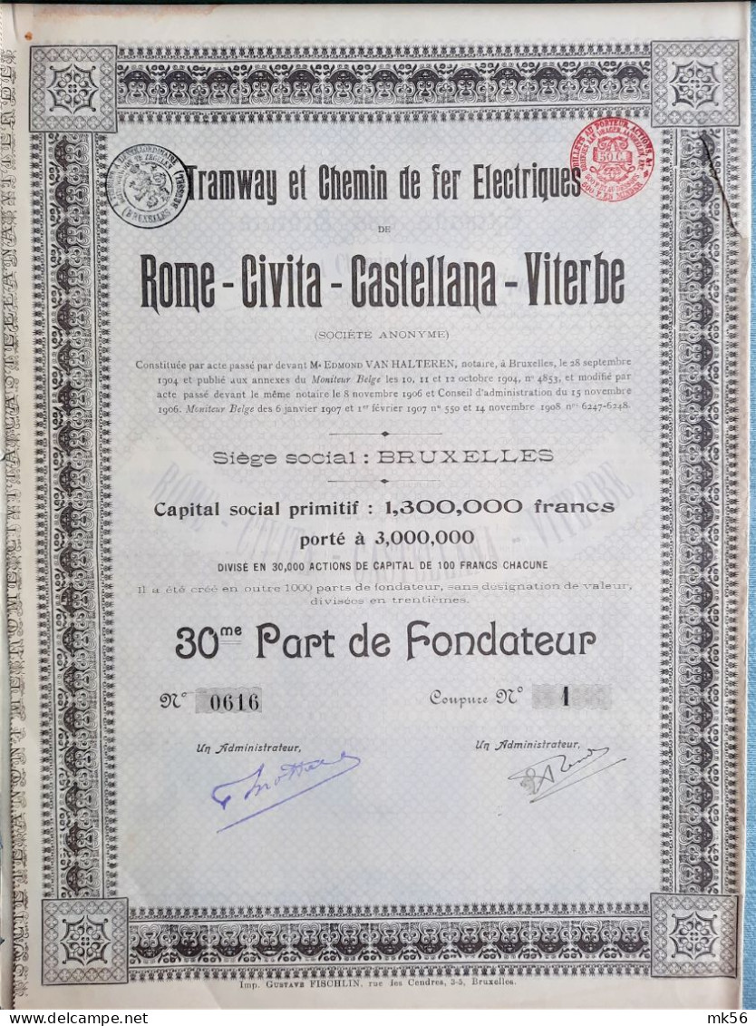 Tramway Et Chemin De Fer Electriques - Rome - Civita - Castellana - Viterbe - Part De Fondateur - 1907 - Bahnwesen & Tramways
