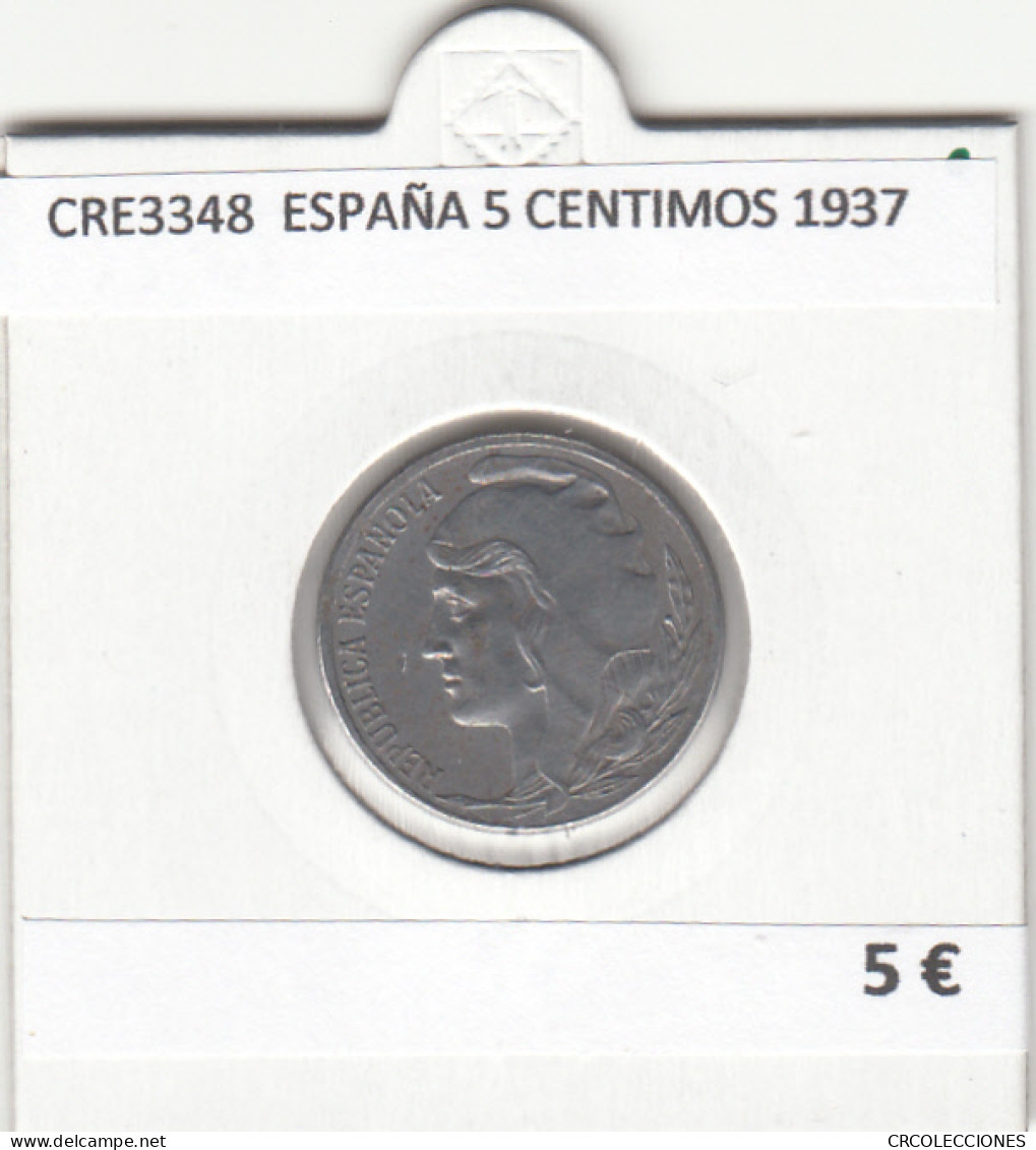 CRE3348 MONEDA ESPAÑA 5 CENTIMOS 1937 MBC - Andere & Zonder Classificatie