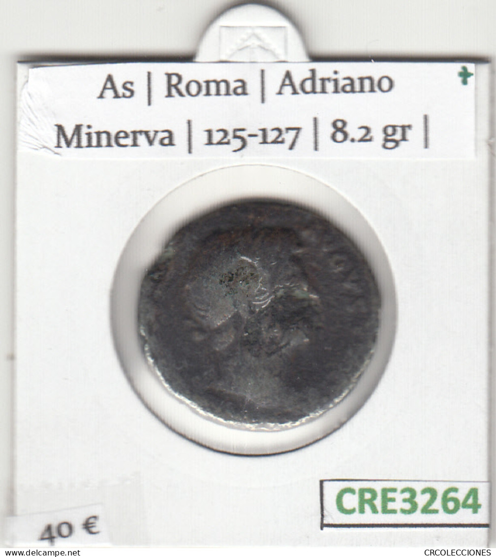 CRE3264 MONEDA ROMANA AS ROMA ADRIANO MINERVA 125-127 - Celtic