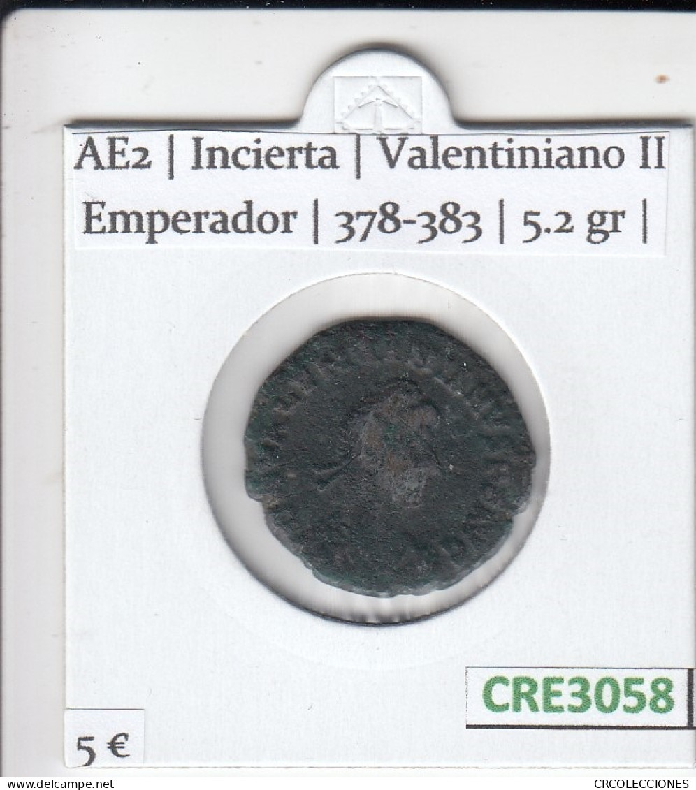 CRE3058 MONEDA ROMANA AE2 CECA INCIERTA VALENTINIANO II EMPERADOR 378-383 - Altri & Non Classificati