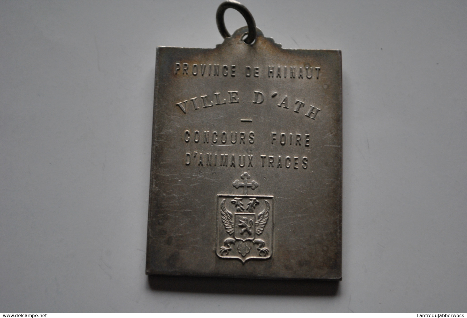 Médaille En Métal Argenté Ville D'Ath Concours Foire D'animaux Traces Armes Armoiries De La (45 X 60 Mm) Beffroi - Gemeentepenningen