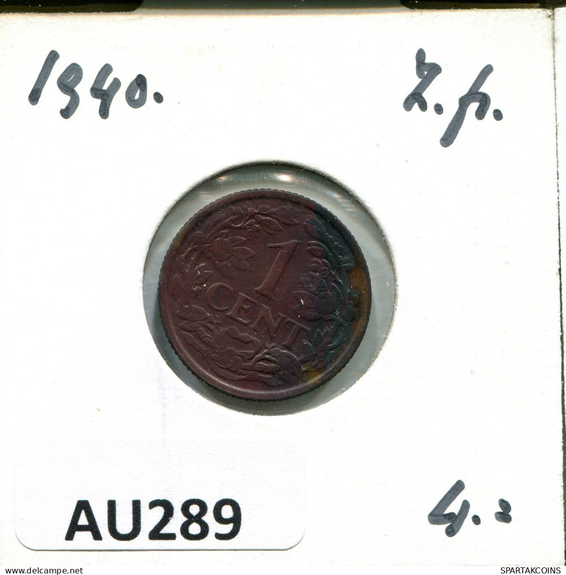 1 CENT 1940 NETHERLANDS Coin #AU289.U.A - 1 Centavos