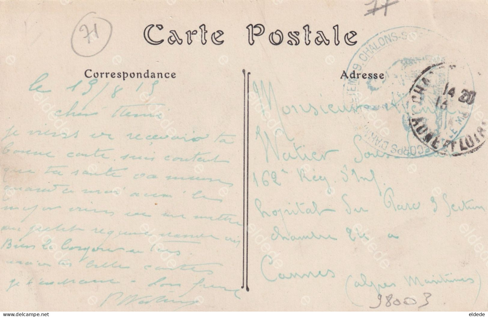 Intérieur Du Grand Café à Chalon Sur Saone Cachet Militaire Guerre 1915 Vers Watier Hopital De Cannes - Cafes