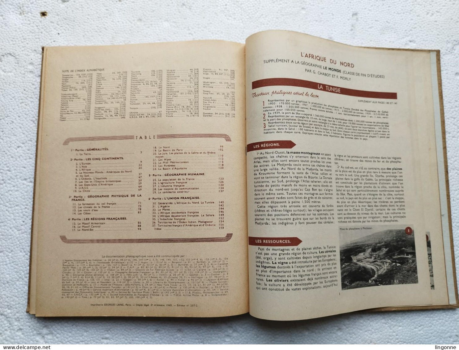 1949 LE MONDE. LA TERRE. LES CINQS CONTINENTS. LA FRANCE. L'UNION FRANCAISE. GEOGRAPHIE ( C.E.P ) CHABOT ET MORY - Non Classés