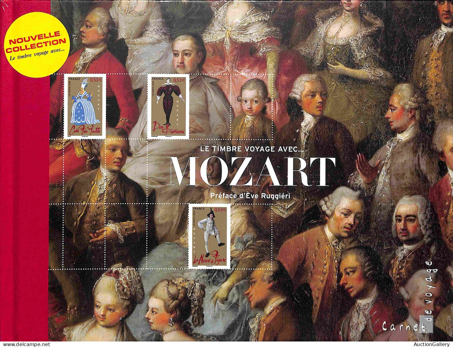 EUROPA - FRANCIA - 2006 - Volume La Poste "Le Timbre Voyage Avec Mozart" - Perfettamente Conservato Ancora Con La Pellic - Autres & Non Classés