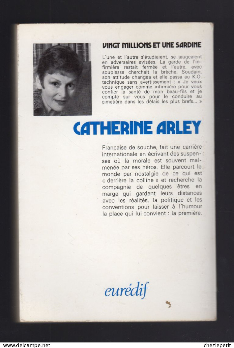 VINGT MILLIONS ET UNE SARDINE CATHERINE ARLEY EUREDIF 1972 - Other & Unclassified