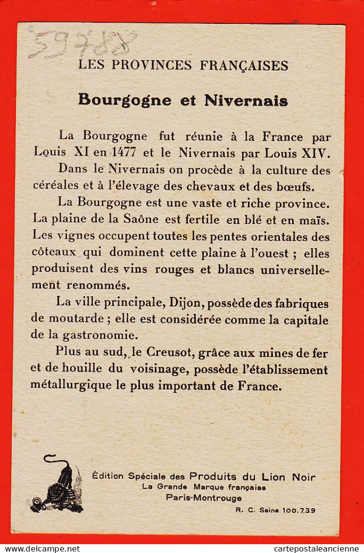 16407 / BOURGOGNE-NIVERNAIS Provinces Francaises Contour Géographique 1940s Edition Spéciale Produits LION NOIR - Carte Geografiche