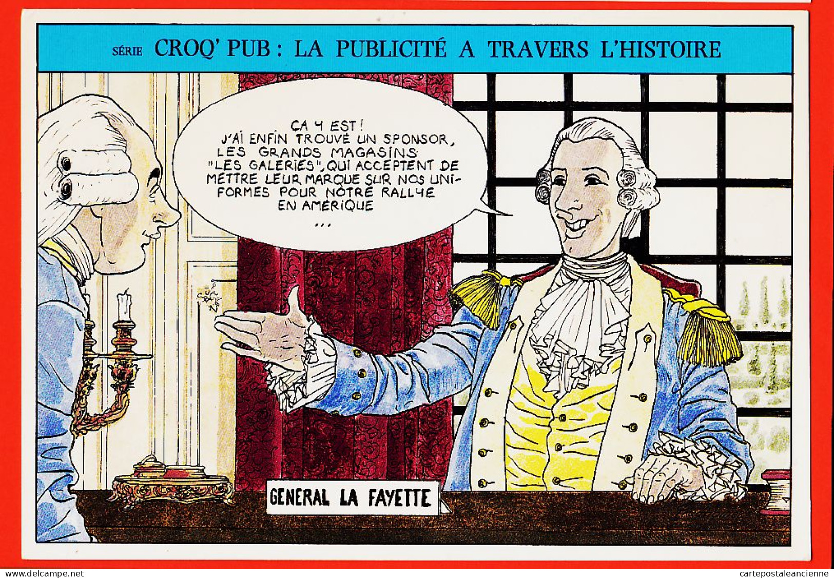 16411 / CROQ PUB Grands Magasins LA FAYETTE Publicité à Travers Histoire-David PRUDHOMME Angoulême 1985-1986 - Fumetti