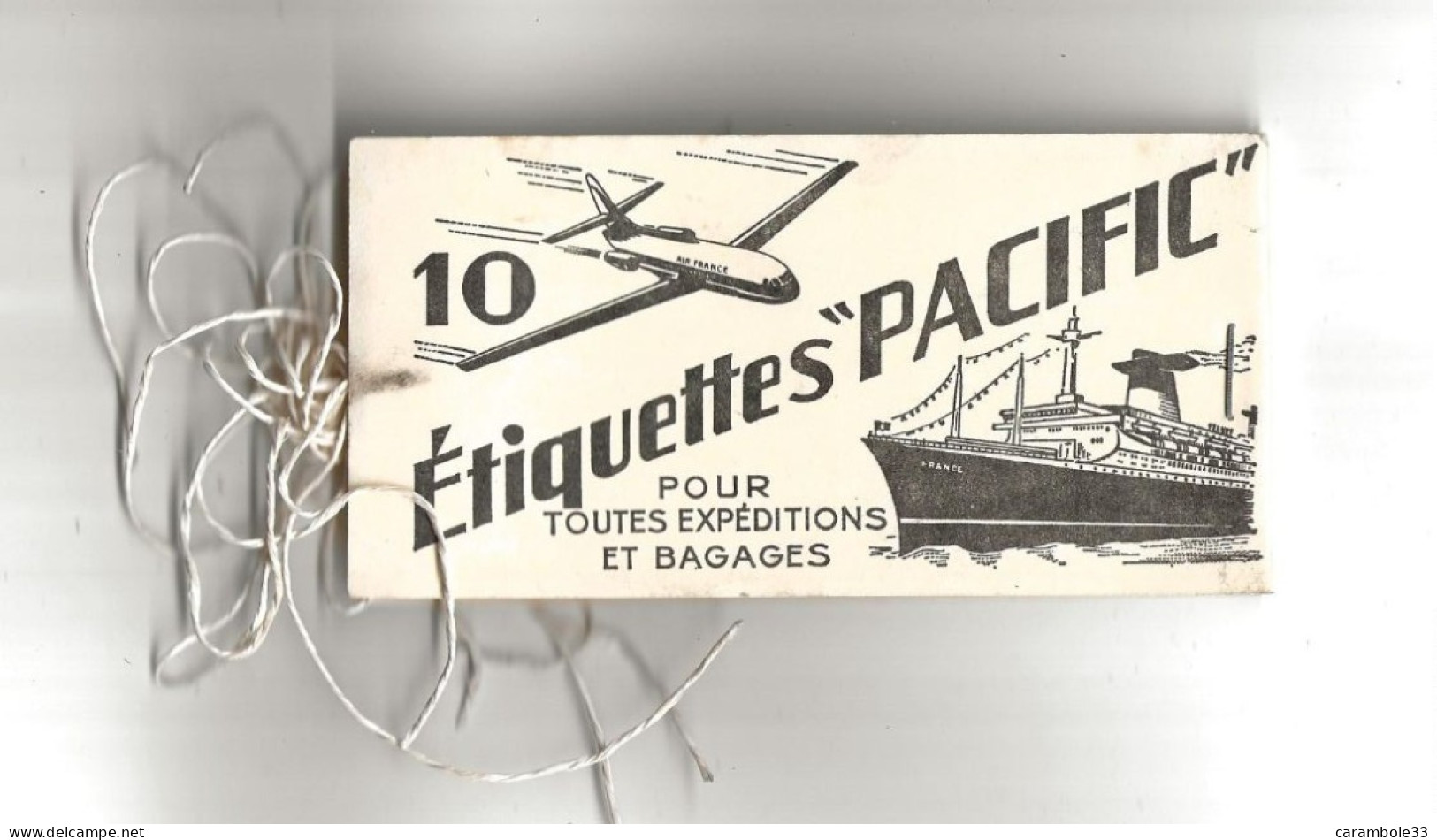 VOYAGE Bagage ,ETIQUETTES "PACIFIC"  AIR FRANCE , Bateau FRANCE      Complet   (1431) - Other & Unclassified