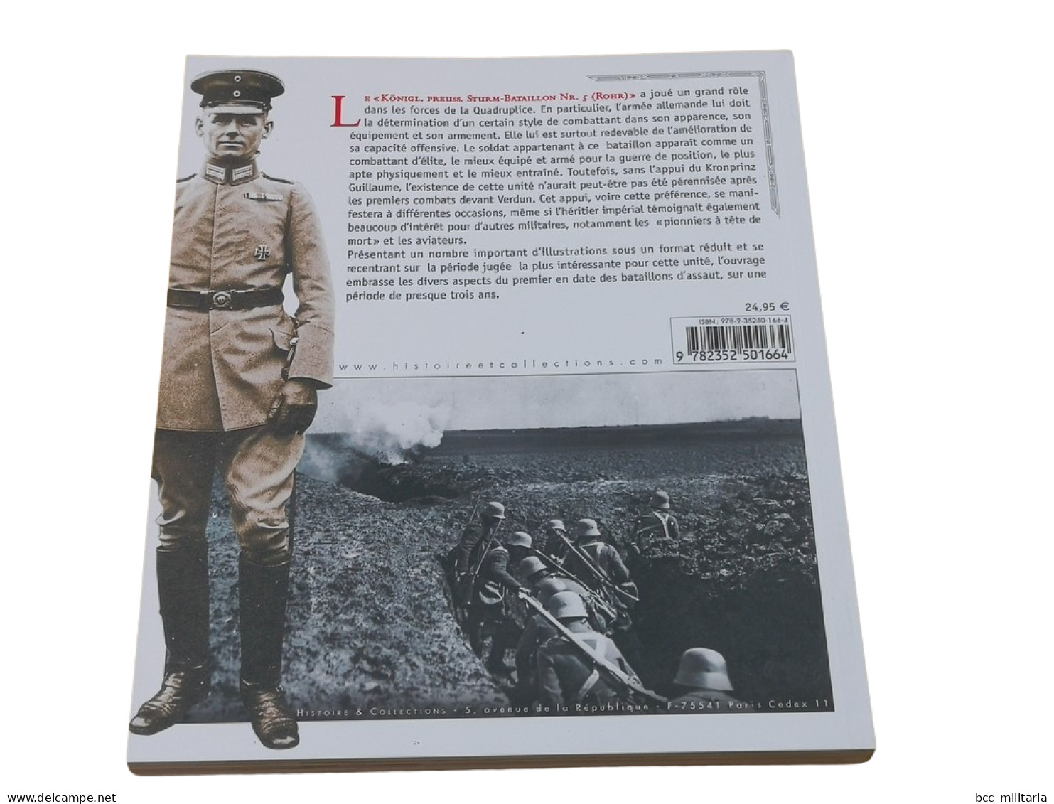 LE STURMBATAILLON ROHR 1916-1918 Histoire Et Collections 144 Pages 300 Photos Livre Neuf - 1914-18