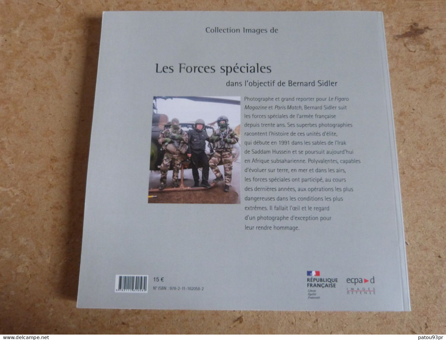 Lot De 3 Livres Militaires Sur Armée Française (légion étrangère, Commandos Marine Et Forces Spéciales) - Francese