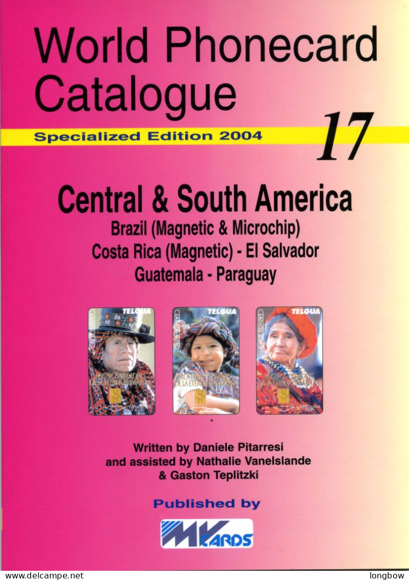 Word Phonecard Catalogue N°17 - Central & South America - Livres & CDs