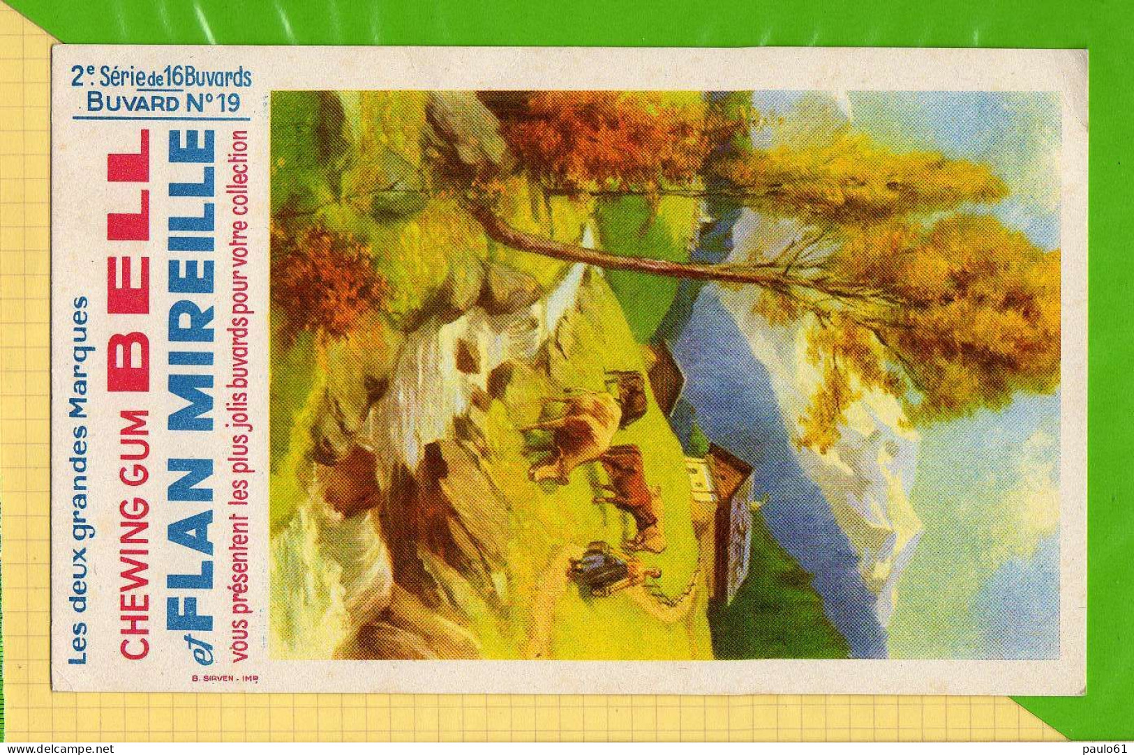 BUVARD&amp;Blotter Paper:  2 émé Serie N°19 Chewing Gum Et Flan Mireille  Paysage Alpin Vaches - Dulces & Biscochos