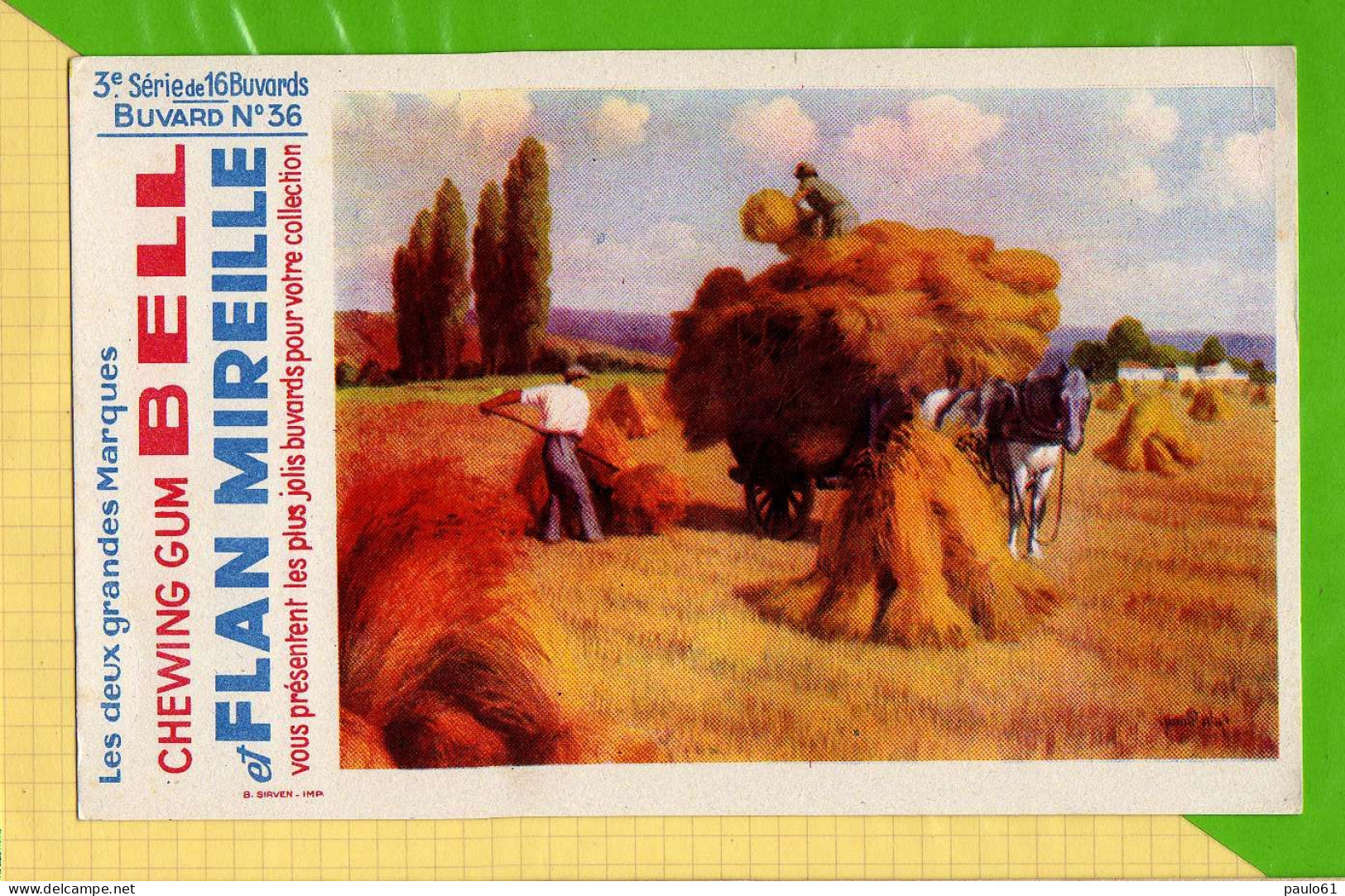 BUVARD&amp;Blotter Paper:  3 émé Serie N°36 Chewing Gum Et Flan Mireille  Chargement Des Gerbes De Blé - Caramelle & Dolci