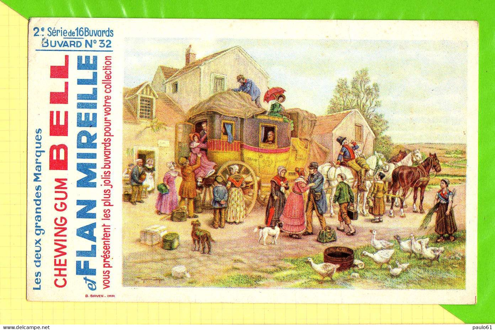 BUVARD &amp; Blotting Paper : Chewing Gum Bell Dilligence Voyageurs   Serie 2 N°32 - Sucreries & Gâteaux