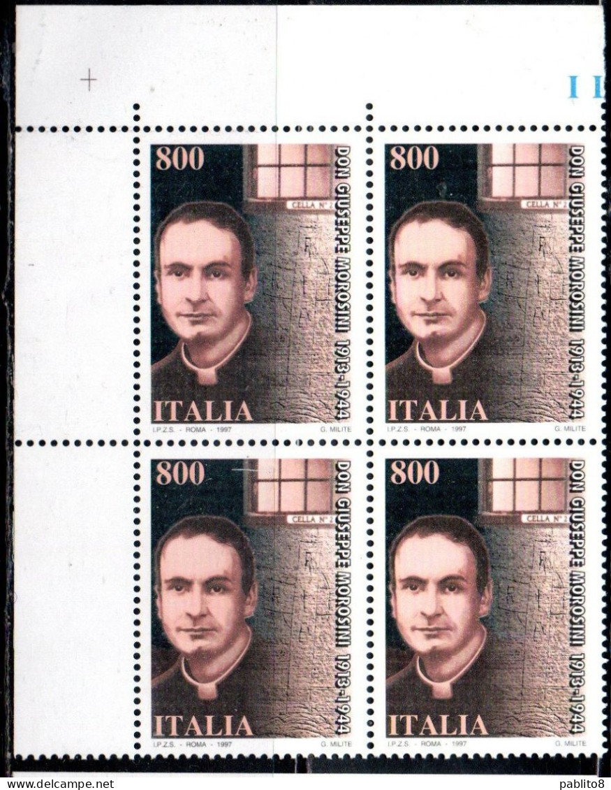 ITALIA REPUBBLICA ITALY REPUBLIC 1997 DON GIUSEPPE MOROSINI QUARTINA ANGOLO DI FOGLIO BLOCK MNH - 1991-00: Mint/hinged