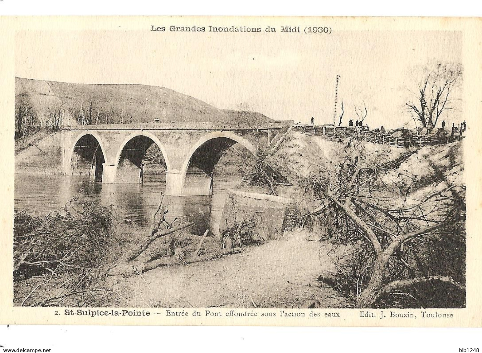 [81] Tarn > ST SULPICE  Entree Du Pont Inondations De 1930 - Saint Sulpice