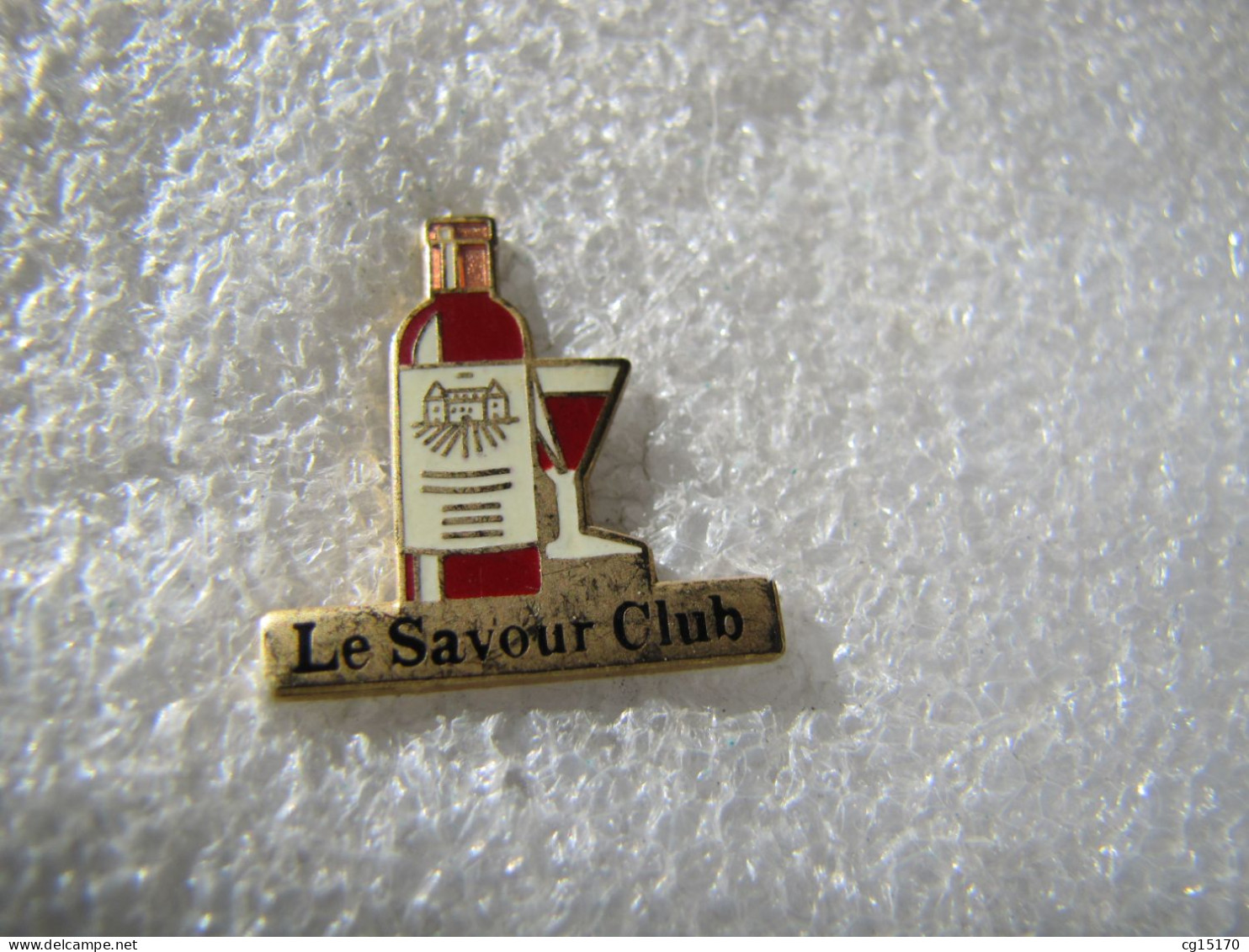 PIN'S   BOISSON  VIN  LE SAVOUR CLUB   Email Grand Feu - Bevande