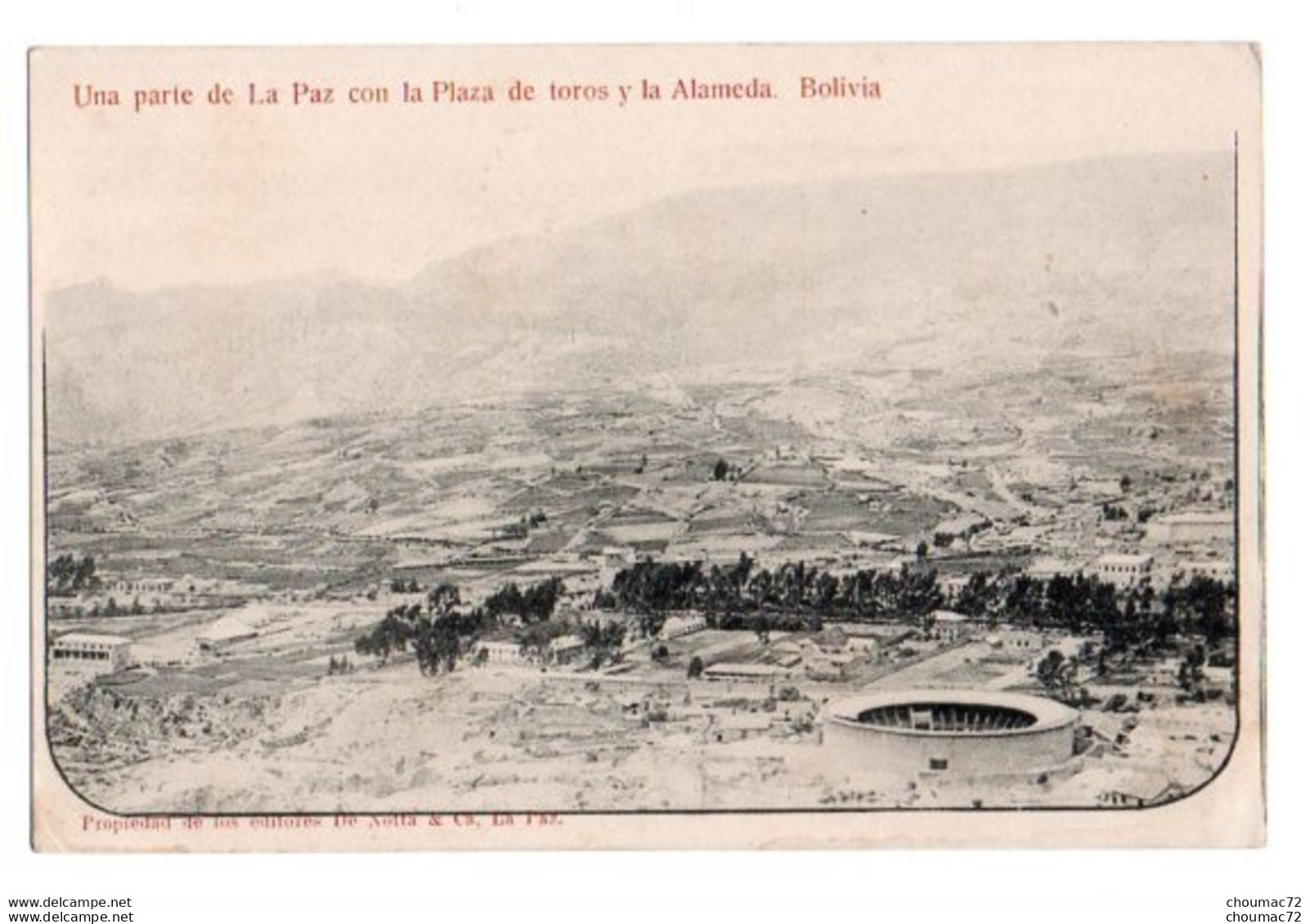 Bolivie 012, La Paz, De Notta & Ca, Una Partie De La Paz Con La Plaza De Toros Y La Alameda, Dos Non Divisé - Bolivië