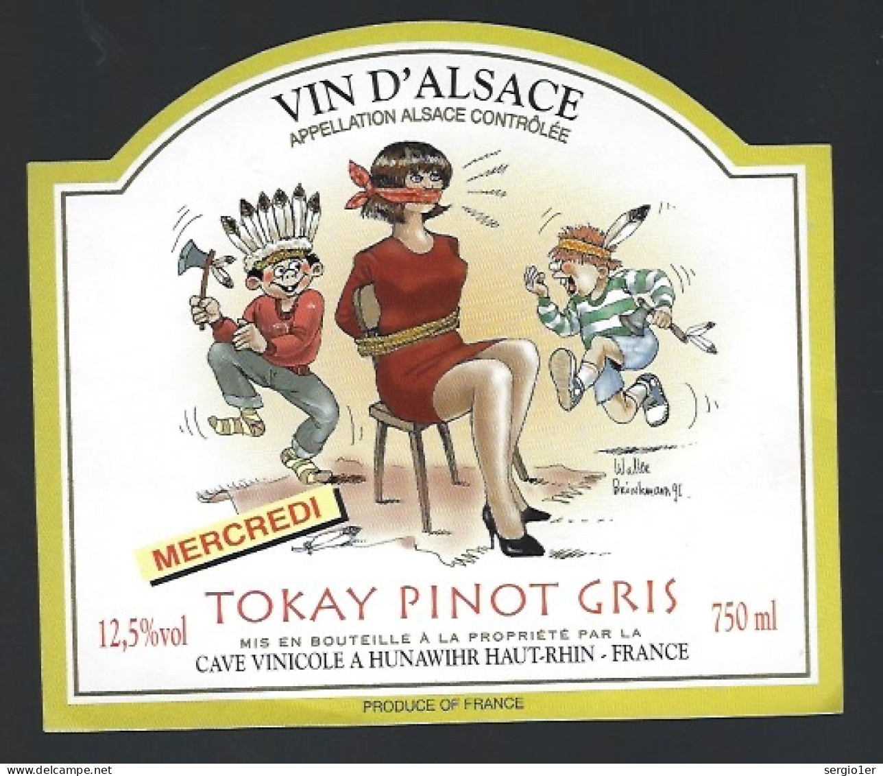 Etiquette Vin  Alsace Tokay Pinot Gris   Cave De Hunawihr 68 Mercredi Illustration De Walter Brinkmann - Vino Bianco