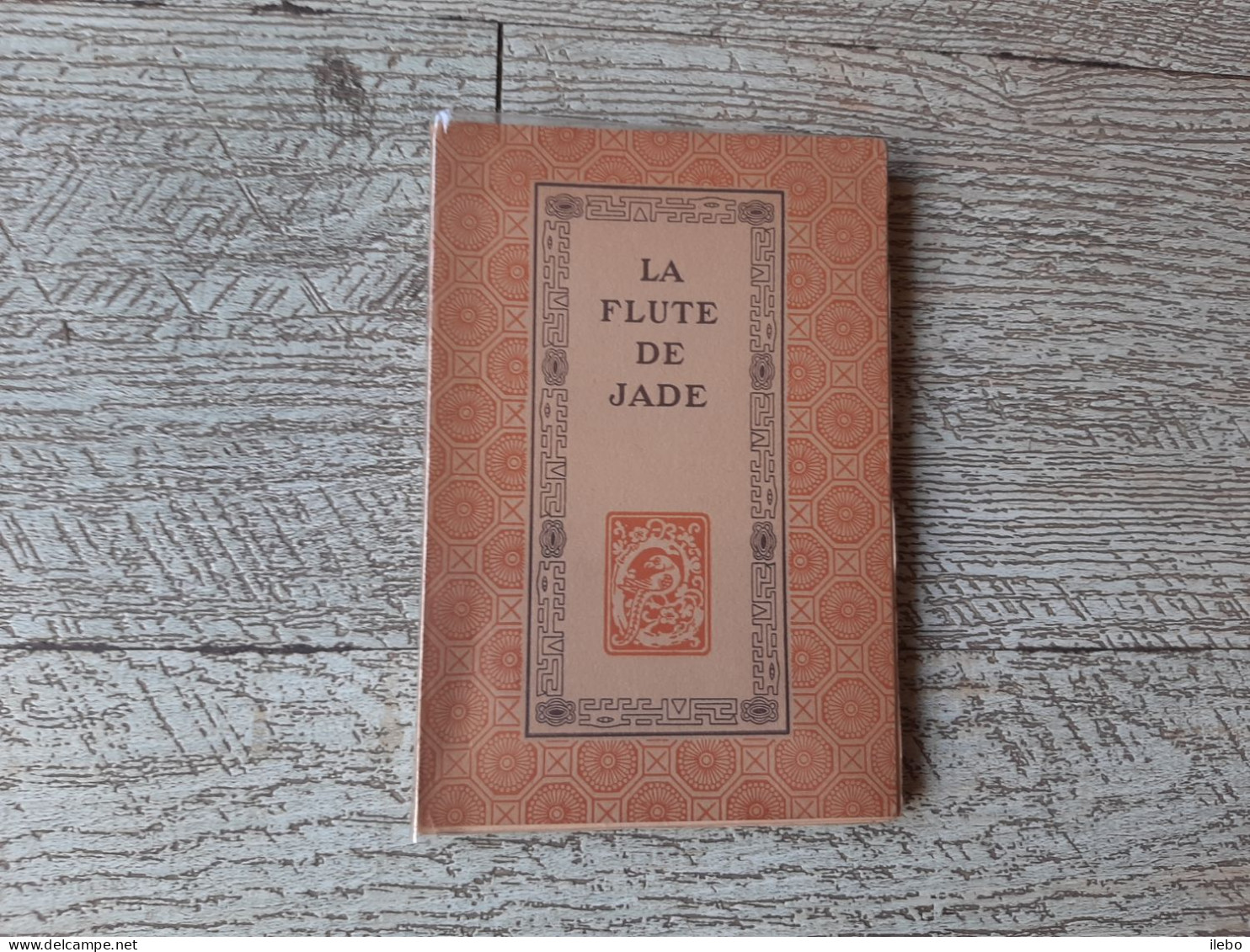 La Flûte De Jade Franz Toussaint  édition Piazza Ex Rient Lux 1942 Poésie Chinoise - Altri & Non Classificati