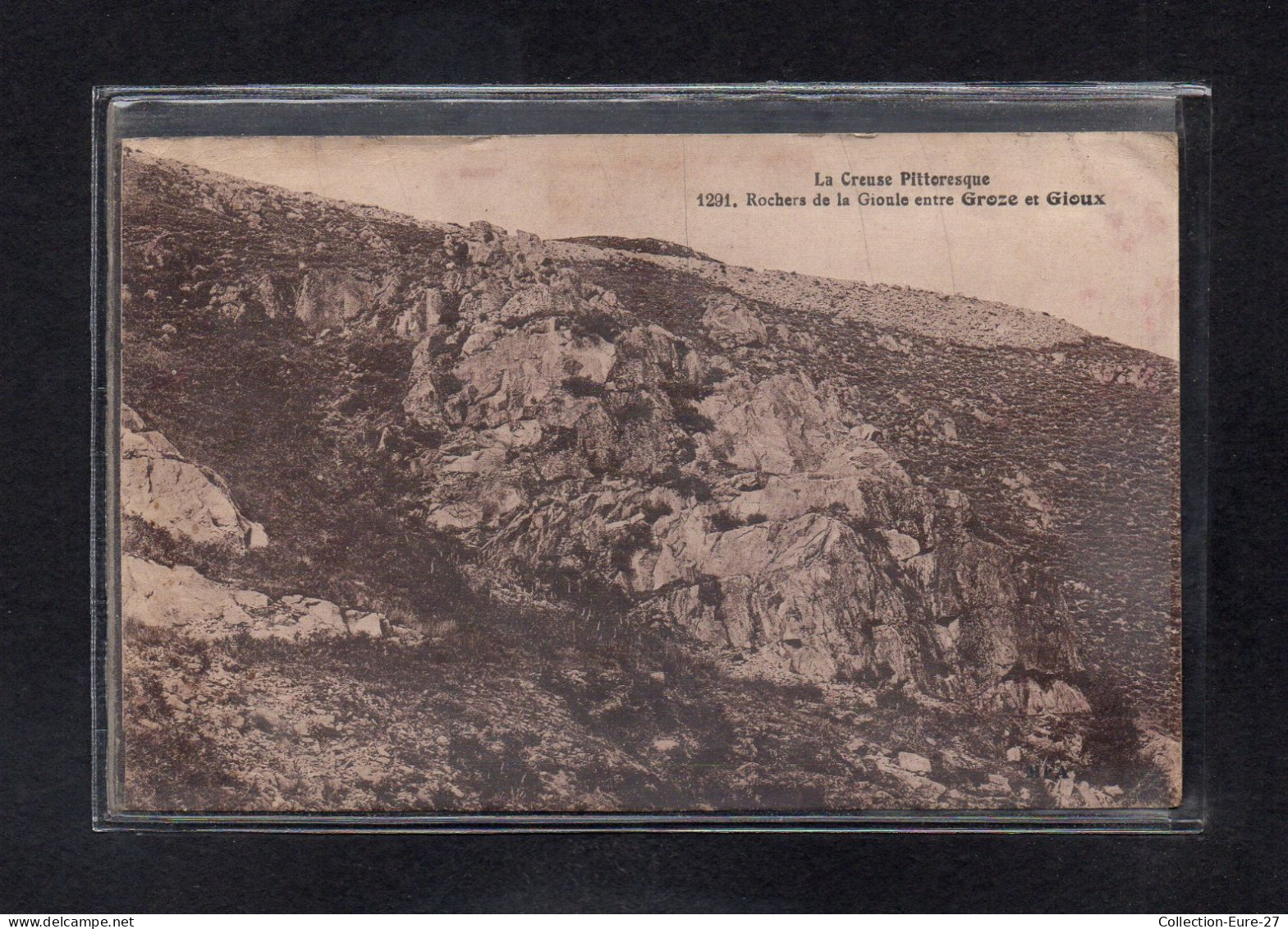 (24/03/24) 23-CPA ROCHERS DE LA GIOULE ENTRE CROZE Et GIOUX - Royere