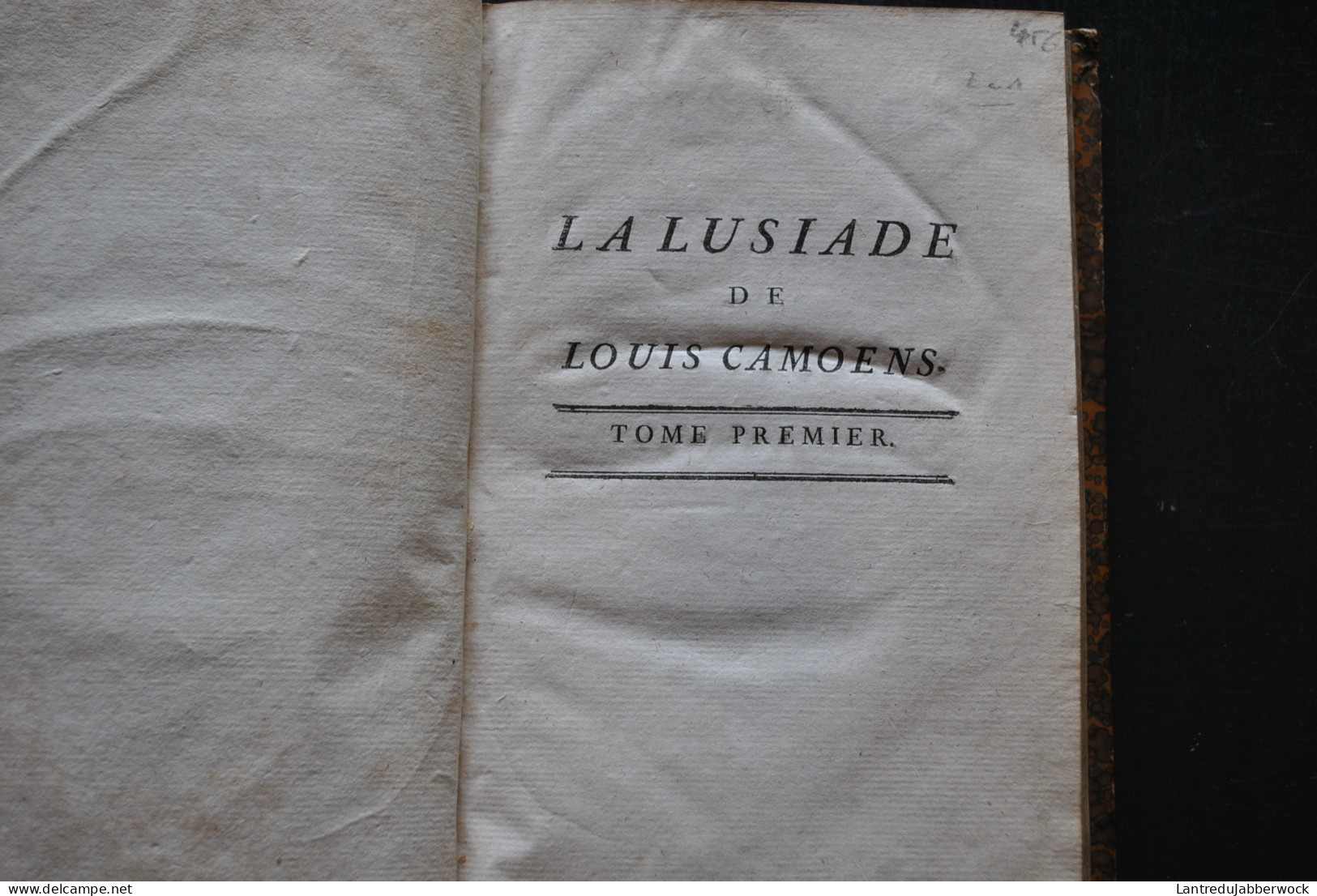 La Lusiade De Louis Camoens Poeme Heroique En Dix Chants Avec Des Notes Et La Vie De L Auteur Nyon 1776 Poésie Portugais - 1701-1800